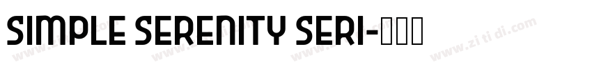 Simple Serenity Seri字体转换